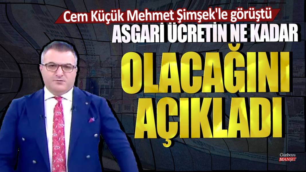 Cem Küçük Mehmet Şimşek'le görüştü! Asgari ücretin ne kadar olacağını açıkladı 1